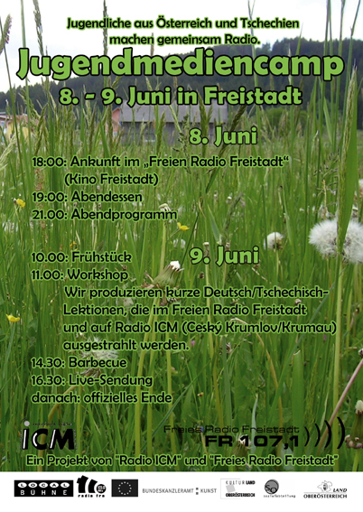 4. Jugendmediencamp in Freistadt, Freitag 8.6. und Samstag 9.6.2007
