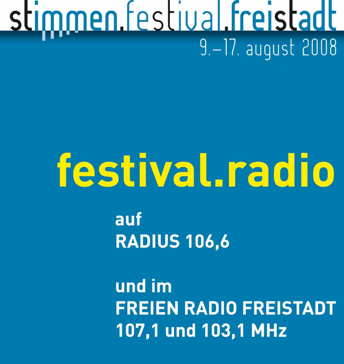STIMMEN-FESTIVAL-FREISTADT im Radio