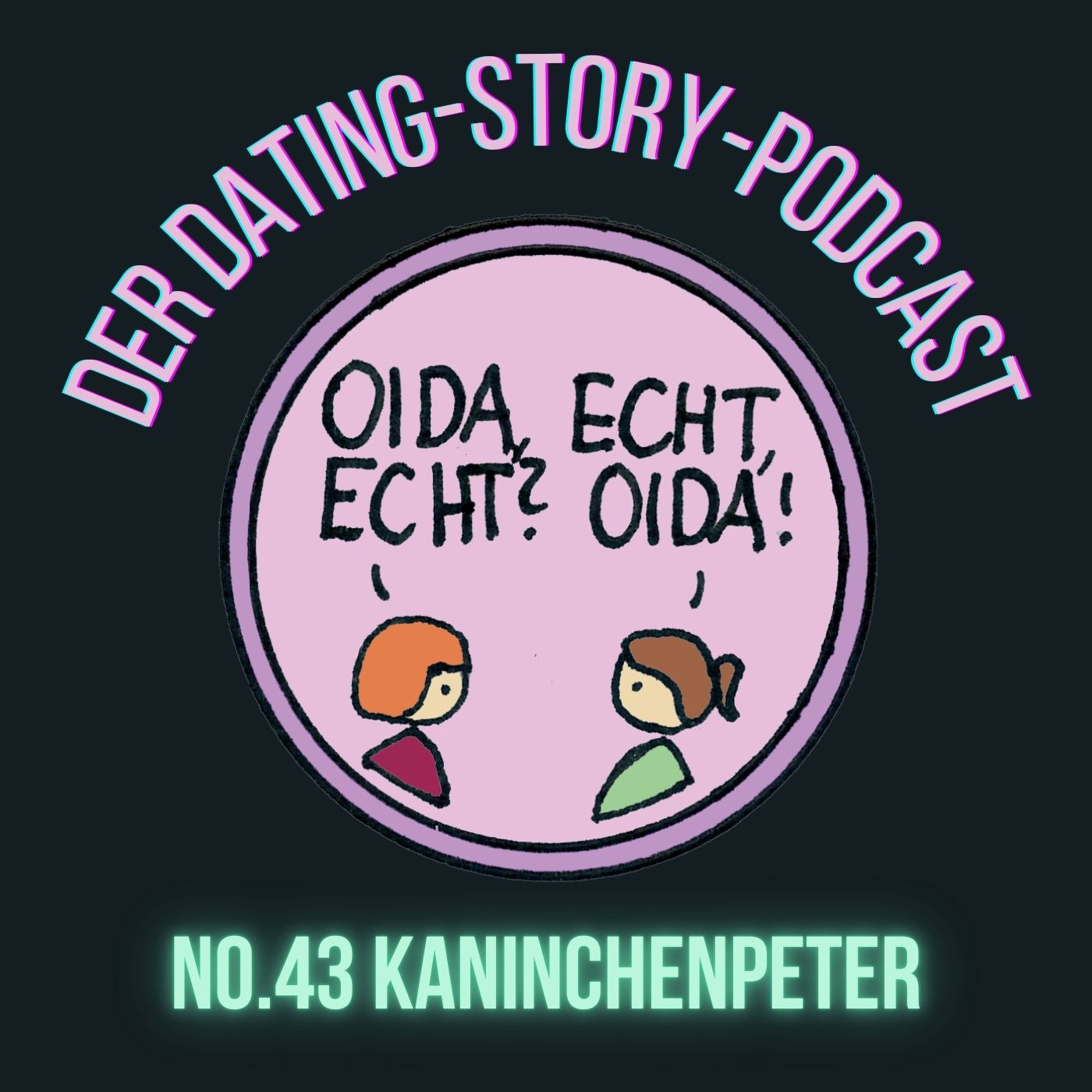 Oida Echt Folge 43 Kaninchenpeter