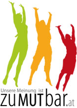 UNSERE MEINUNG IST zuMUTbar