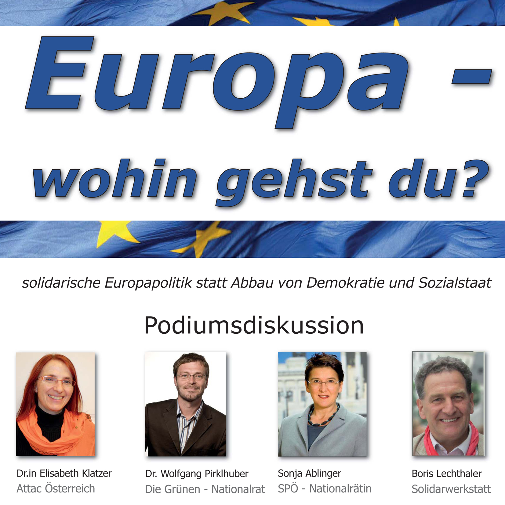 Europa wohin gehst du?