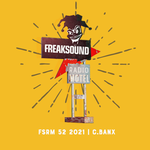 Freaksound Radio Motel – C. Banx (X-mas Special)