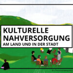 Kulturelle-Nahversorgung_Web_1050x630_07.10