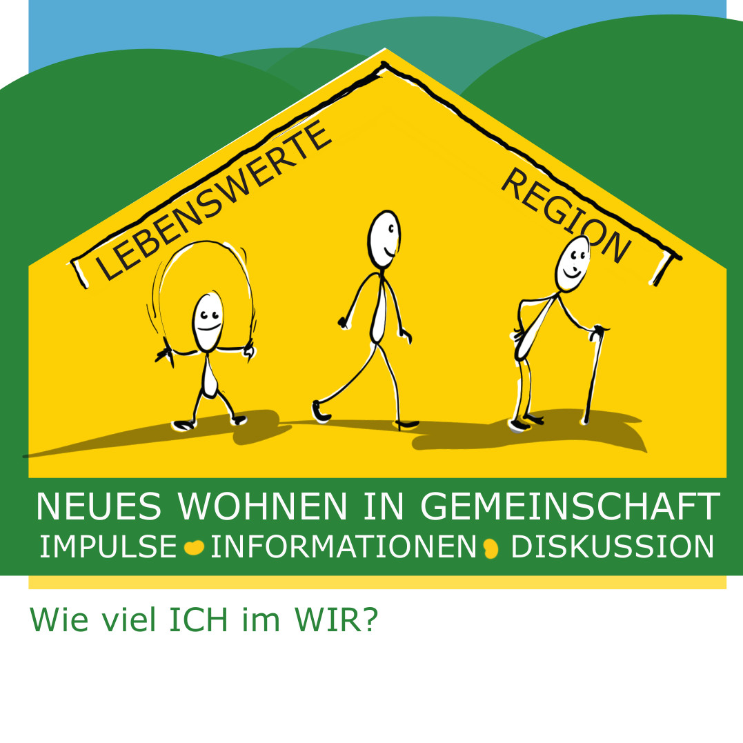 Wie viel ICH im WIR? Neues Wohnen in Gemeinschaft in Krisenzeiten