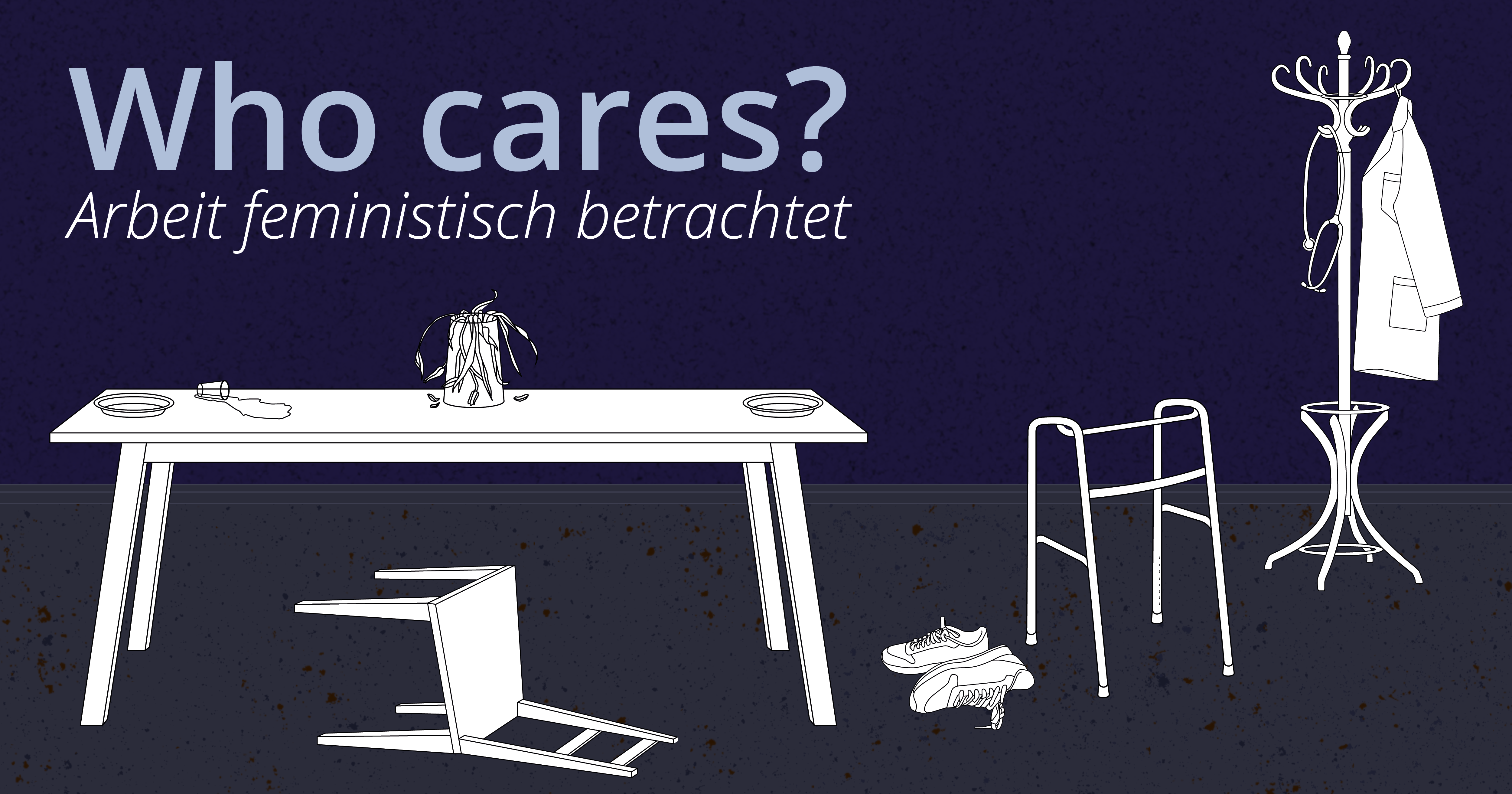 Who cares? Arbeit feministisch betrachtet