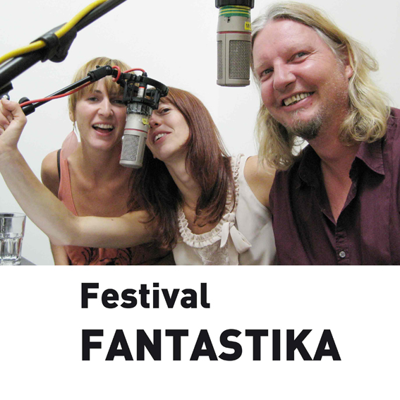 FESTIVAL FANTASTIKA Strassenkunstfestival in Freistadt