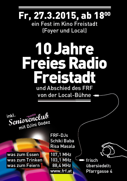 Wir feiern 10 Jahre Freies Radio Freistadt