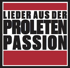 Proletenpassion reloaded