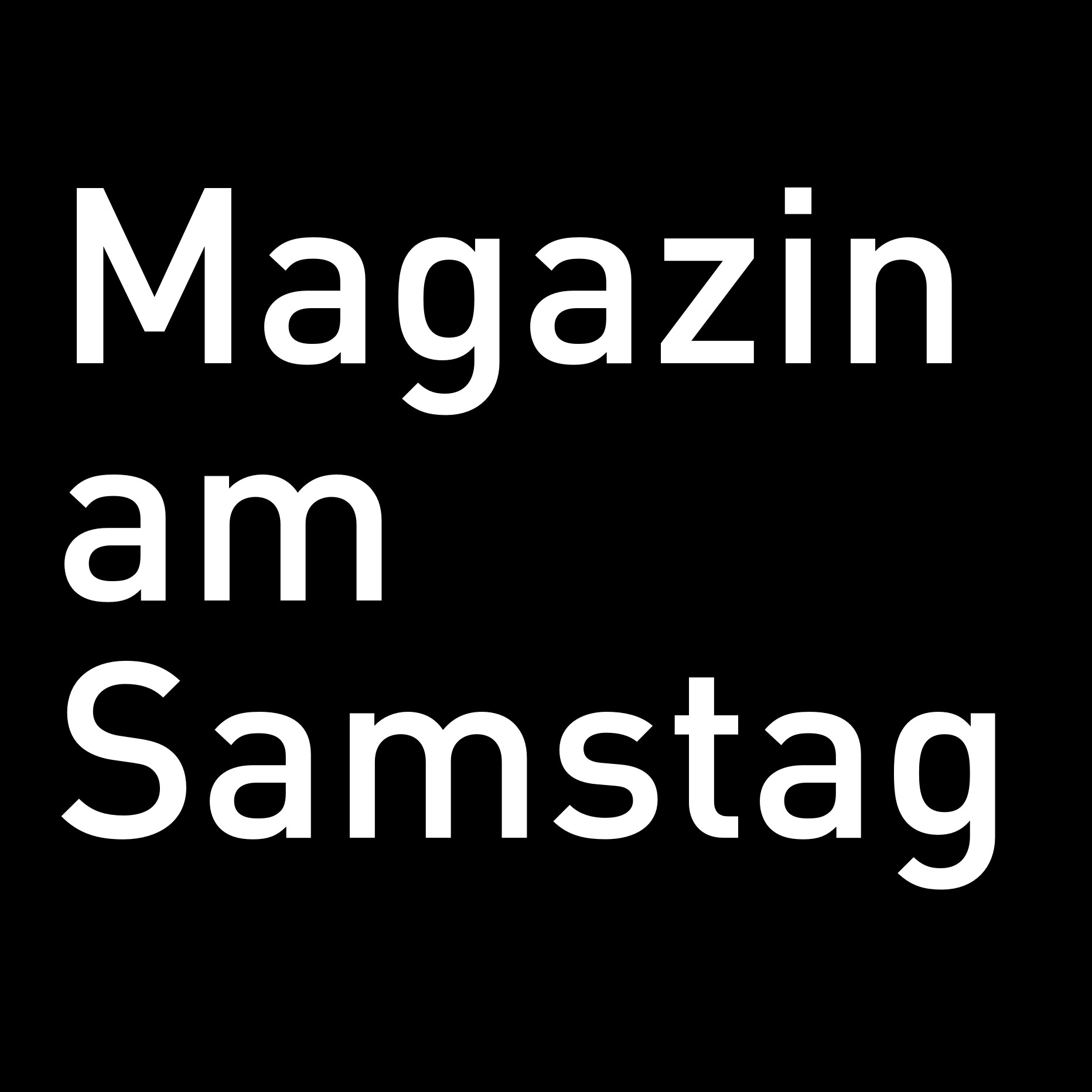 Magazin am Samstag