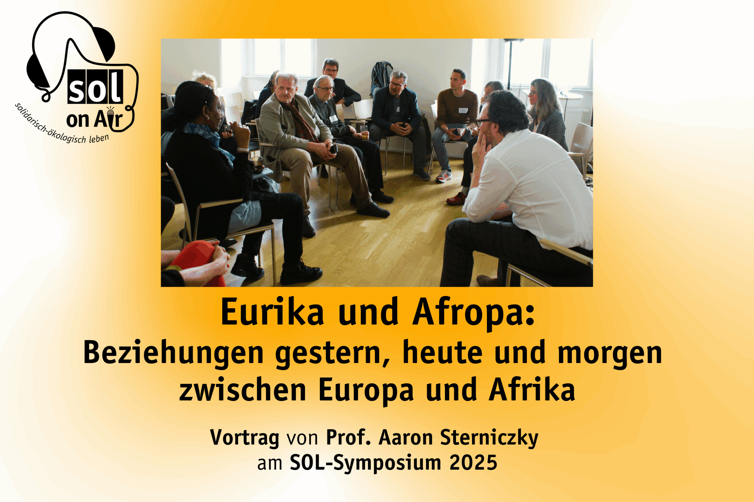 SOL_on_Air-50-Eurika und Afropa: Beziehungen gestern, heute und morgen zwischen Europa und Afrika